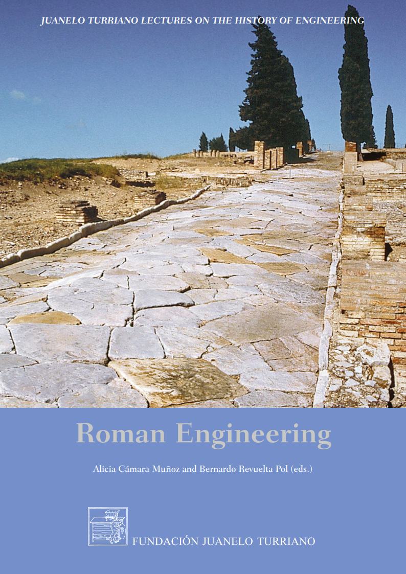 Roman engineering: that the greatness of the empire might be attended with distinguished authority in its public buildings. Versión inglesa