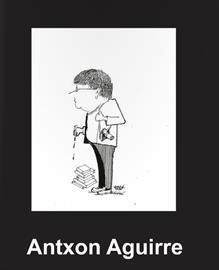 Antxon Aguirre. Libro homenaje