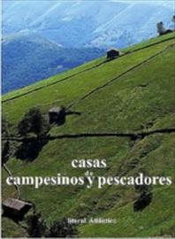  Casas de campesinos y pescadores [Farmers’ and fishermen’s homes]