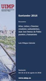 Artes, Letras y ciencias. Juan José Arenas de Pablo: Puentes y humanismo [Arts, letters and science. Juan José Arenas de Pablo: bridges and humanism]. Course