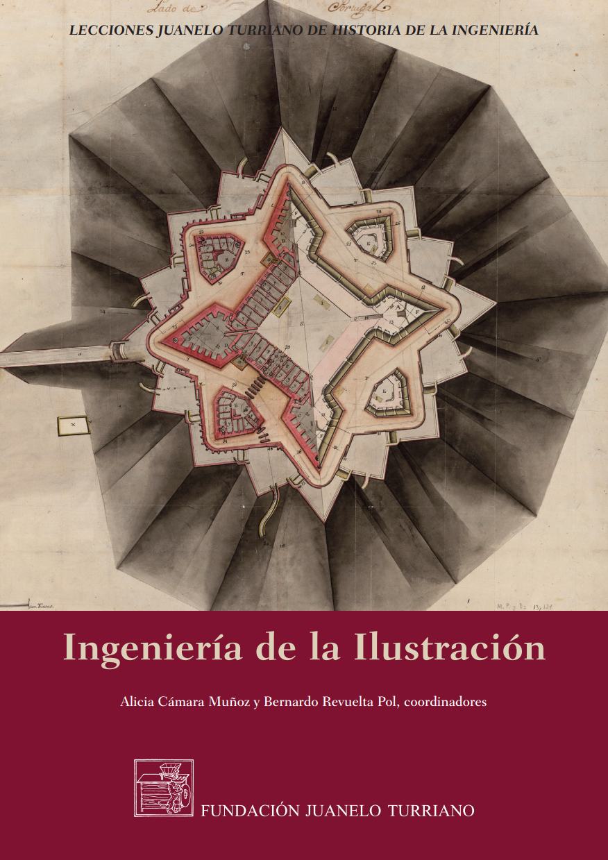 Ingeniería de la Ilustración [Enlightenment engineering]. Book