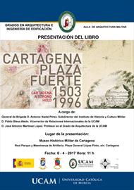 Cartagena, Plaza Fuerte. Book presentation