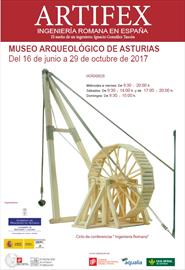 Artifex: Ingeniería romana. El sueño de un ingeniero: Ignacio González Tascón. Exposición