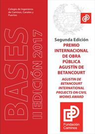 Premio Internacional de Obra Pública Agustín de Betancourt. Convocatoria