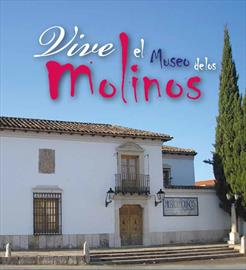 Museo de los Molinos de Valdepeñas. Actividades