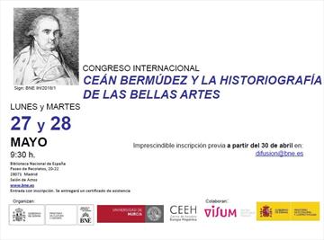 Congreso Internacional Ceán Bermúdez y la historiografía de las bellas artes
