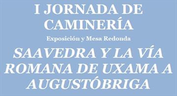 I Jornada de Caminería. Exposición y mesa redonda