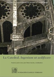 La catedral. Ingenium ut aedificare. New release