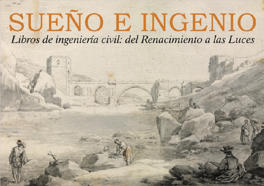 Sueño e ingenio. Libros de ingeniería civil. Clausura