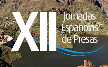 XII Jornadas Españolas de Presas. Nuevas fechas de celebración