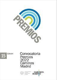 Fifteenth edition of the Caminos Madrid Prize