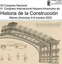 XII Congreso Nacional y IV Internacional Hispano-Americano de Historia de la Construcción