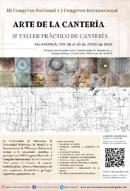 III Congreso Nacional y I Congreso Internacional Arte de la Cantería & Taller práctico de Cantería