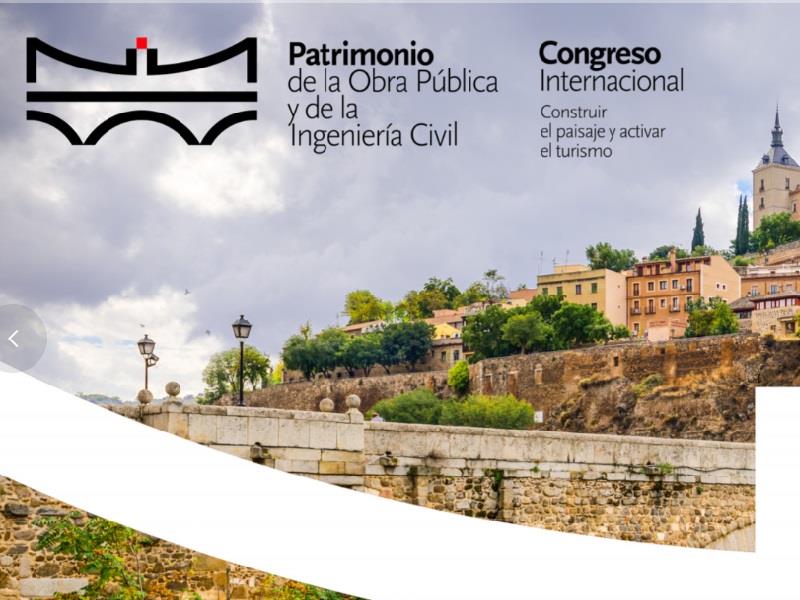 I Congreso Internacional de Patrimonio de Obra Pública y de la Ingeniería Civil