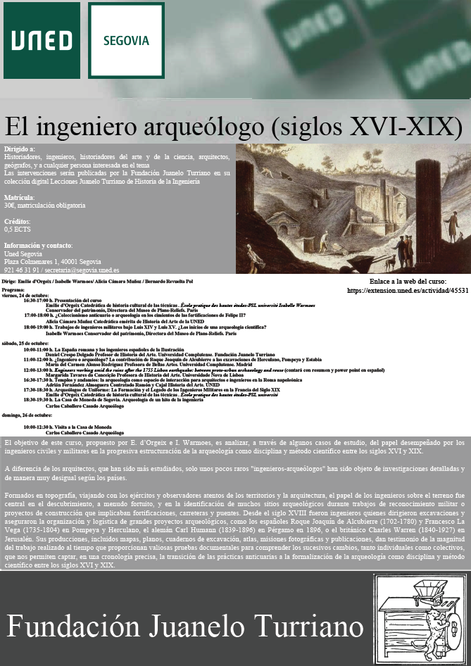 El ingeniero arqueólogo (siglos XVI-XIX). Curso de extensión universitaria