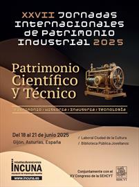 Twenty-seventh International Industrial Heritage Conference. History, Industry, Technology