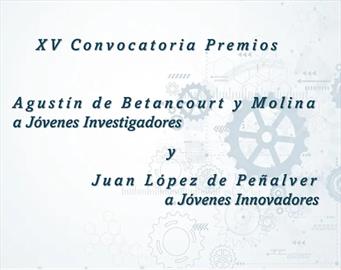 Premios Agustín de Betancourt y Juan López de Peñalver. XV edición