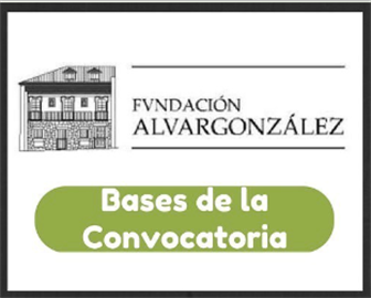 Beca Fundación Alvargonzález. Convocatoria abierta
