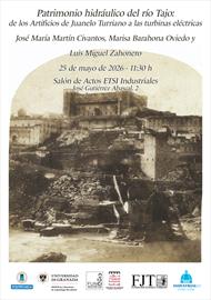 The Tagus River’s hydraulic engineering heritage. From Juanelo Turriano’s artifacts to electric turbines