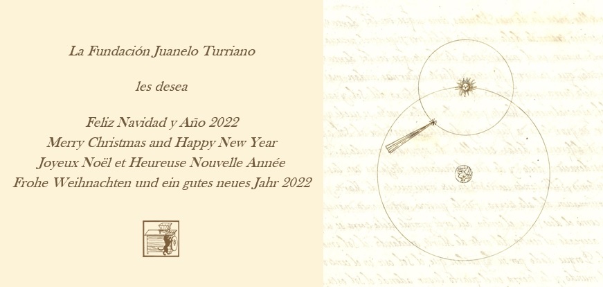 Fundación Juanelo Turriano wishes you a joyful Christmas and a happy 2022