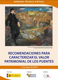 Jornada técnica virtual Recomendaciones para caracterizar el valor patrimonial de los puentes