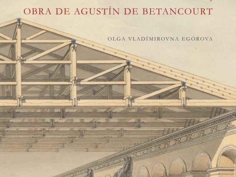 El Picadero de Moscú, obra de Agustín de Betancourt. Nueva publicación